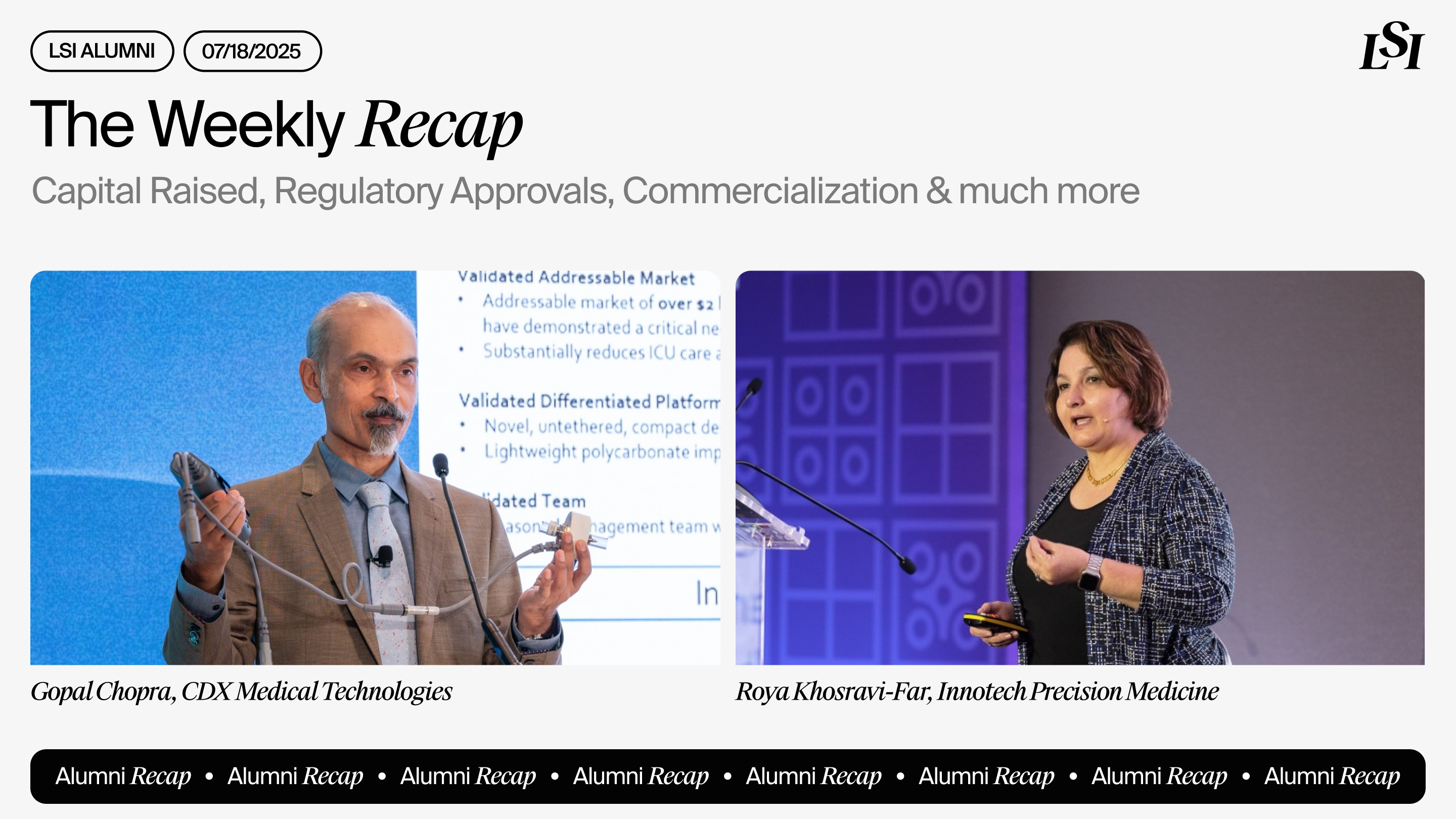 The Weekly Recap 7/18/25: LSI Alumni Achievements Driving Medtech and ...