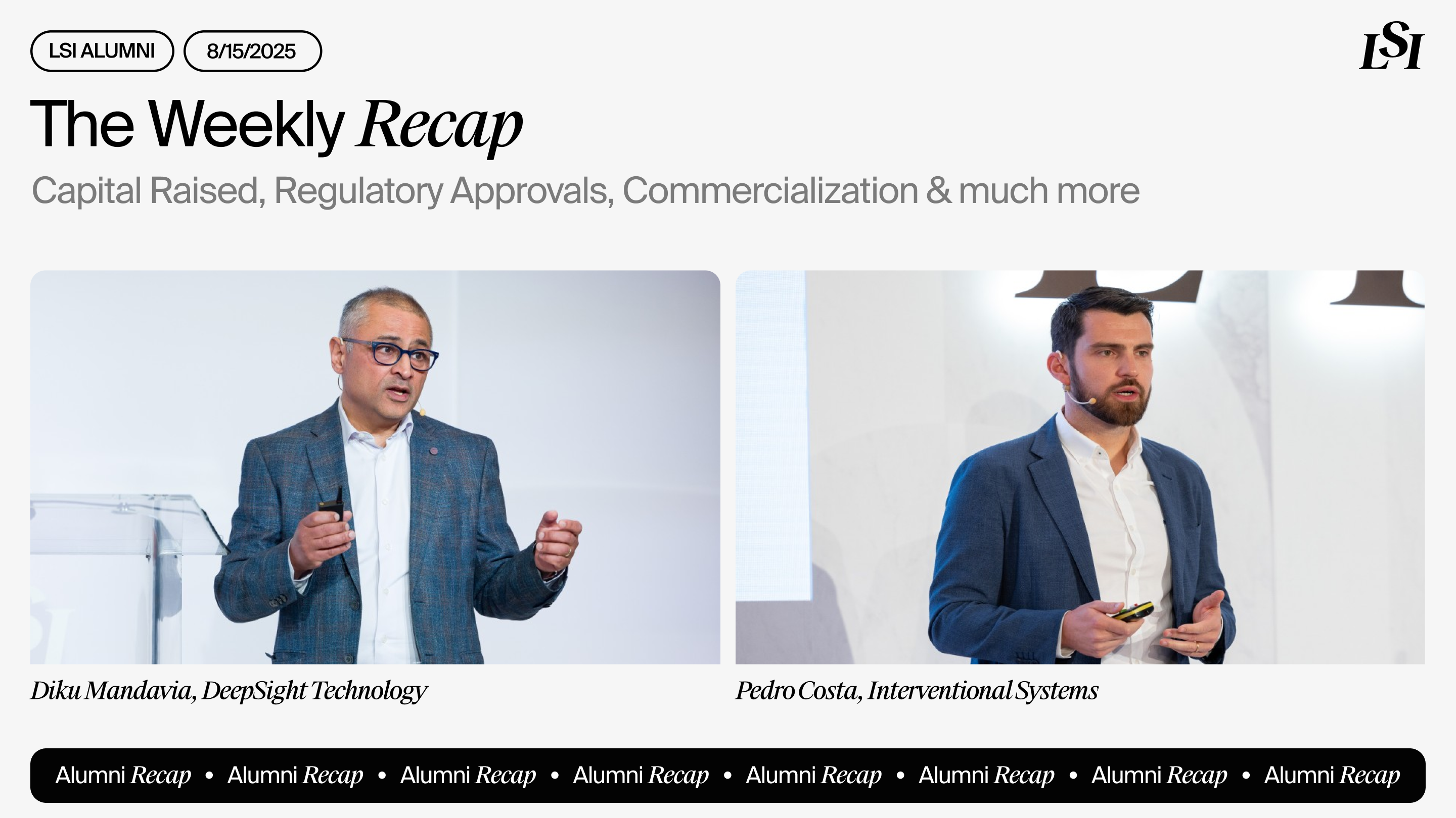 LSI’s-Weekly-Recap-featuring-milestones-from-LSI-Alumni-companies-including-DeepSight-Technology-and-Interventional-Systems