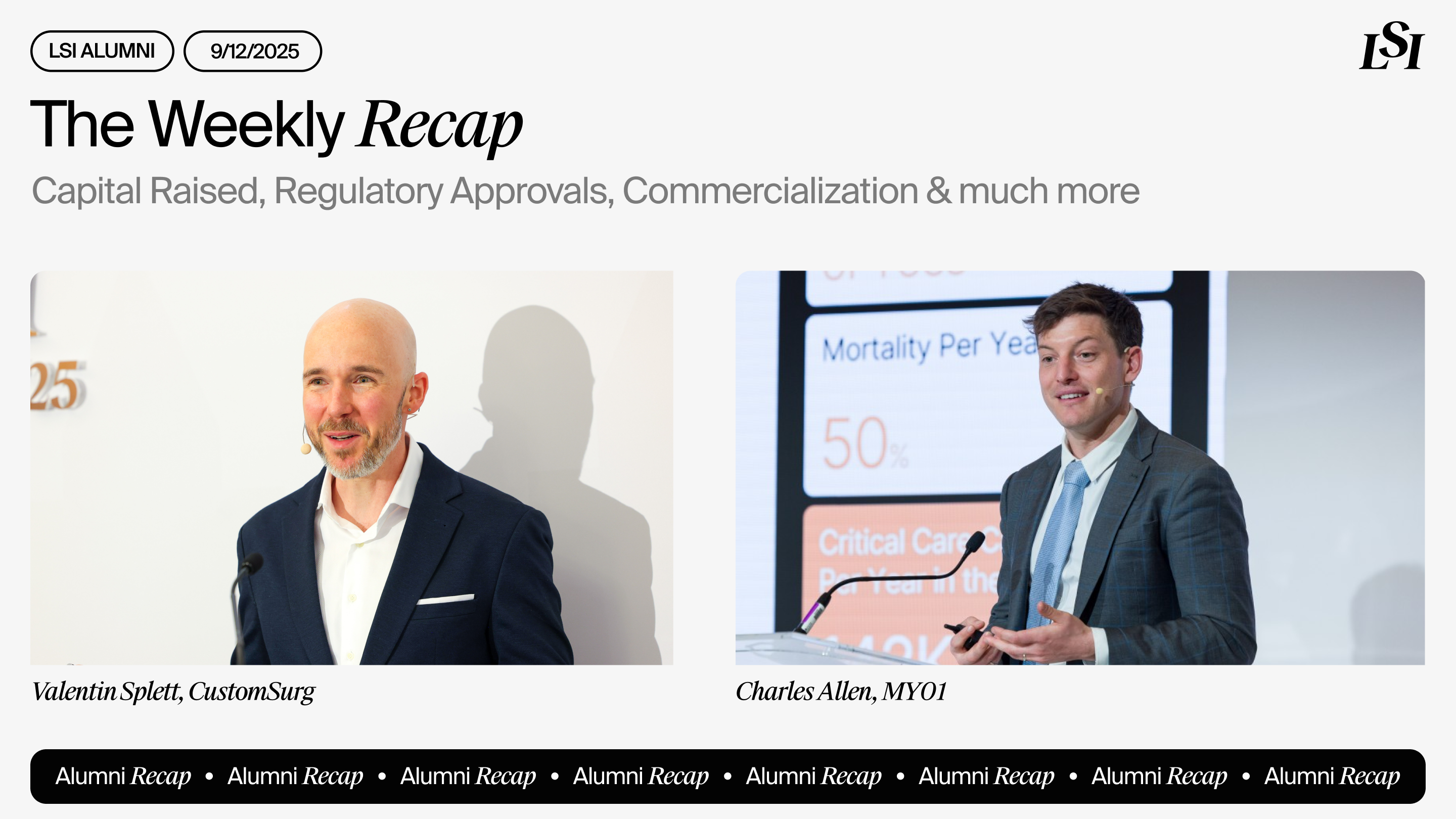 LSI’s-Weekly-Recap-featuring-milestones-from-LSI-Alumni-companies-including-CustomSurg-and-MY01