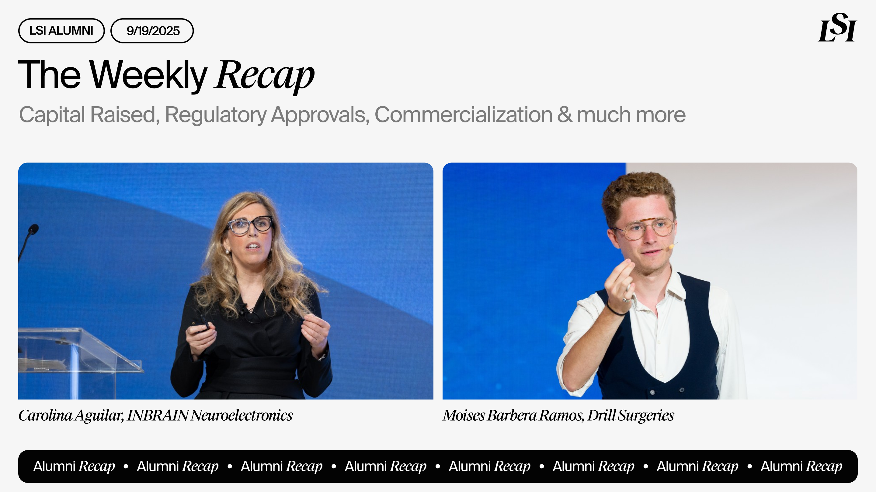 LSI’s-Weekly-Recap-featuring-milestones-from-LSI-Alumni-companies-including-INBRAIN-Neuroelectronics-and-Drill-Surgeries