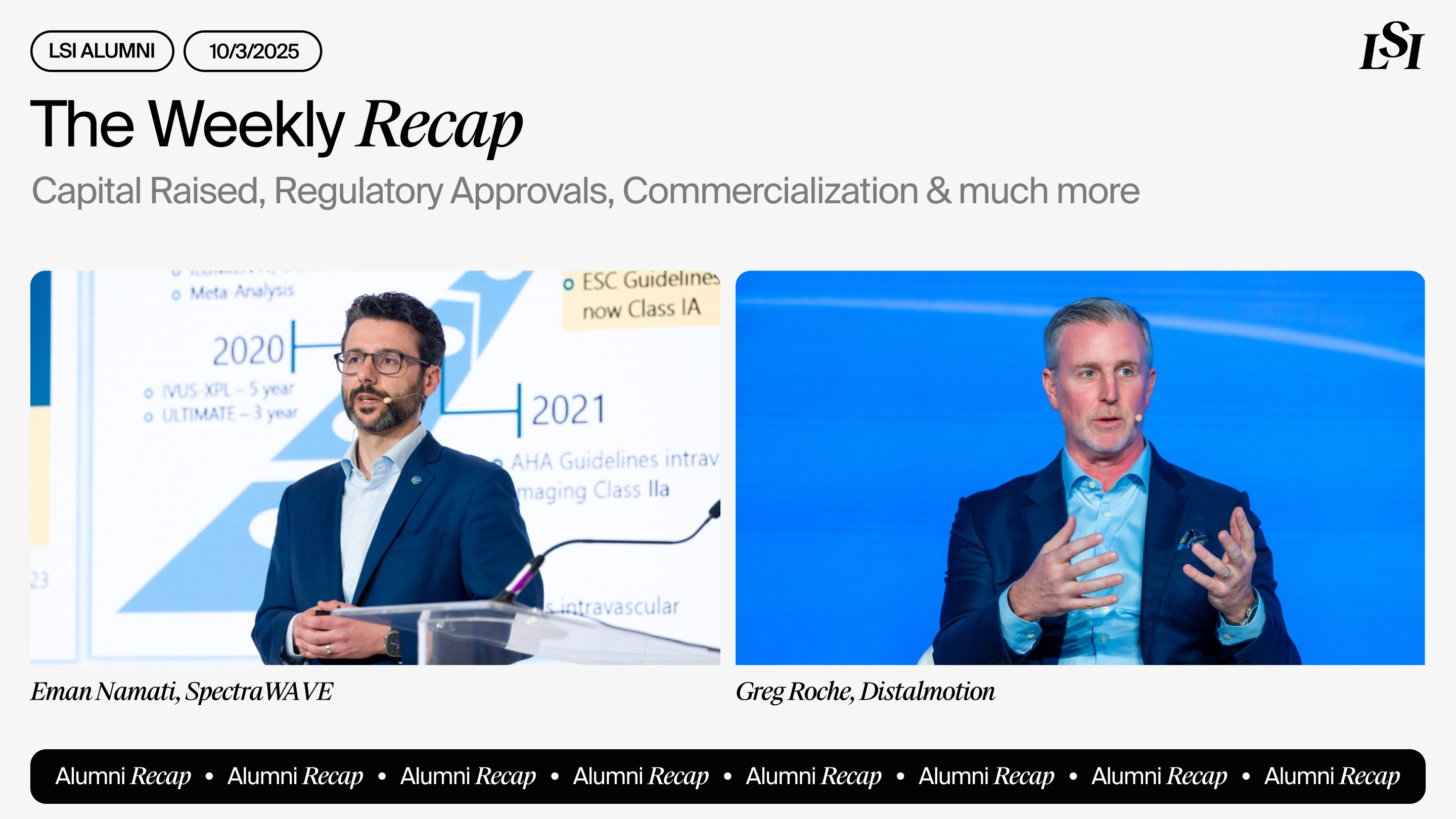 LSI’s-Weekly-Recap-featuring-milestones-from-LSI-Alumni-companies-including-SpectraWAVE-and-Distalmotion