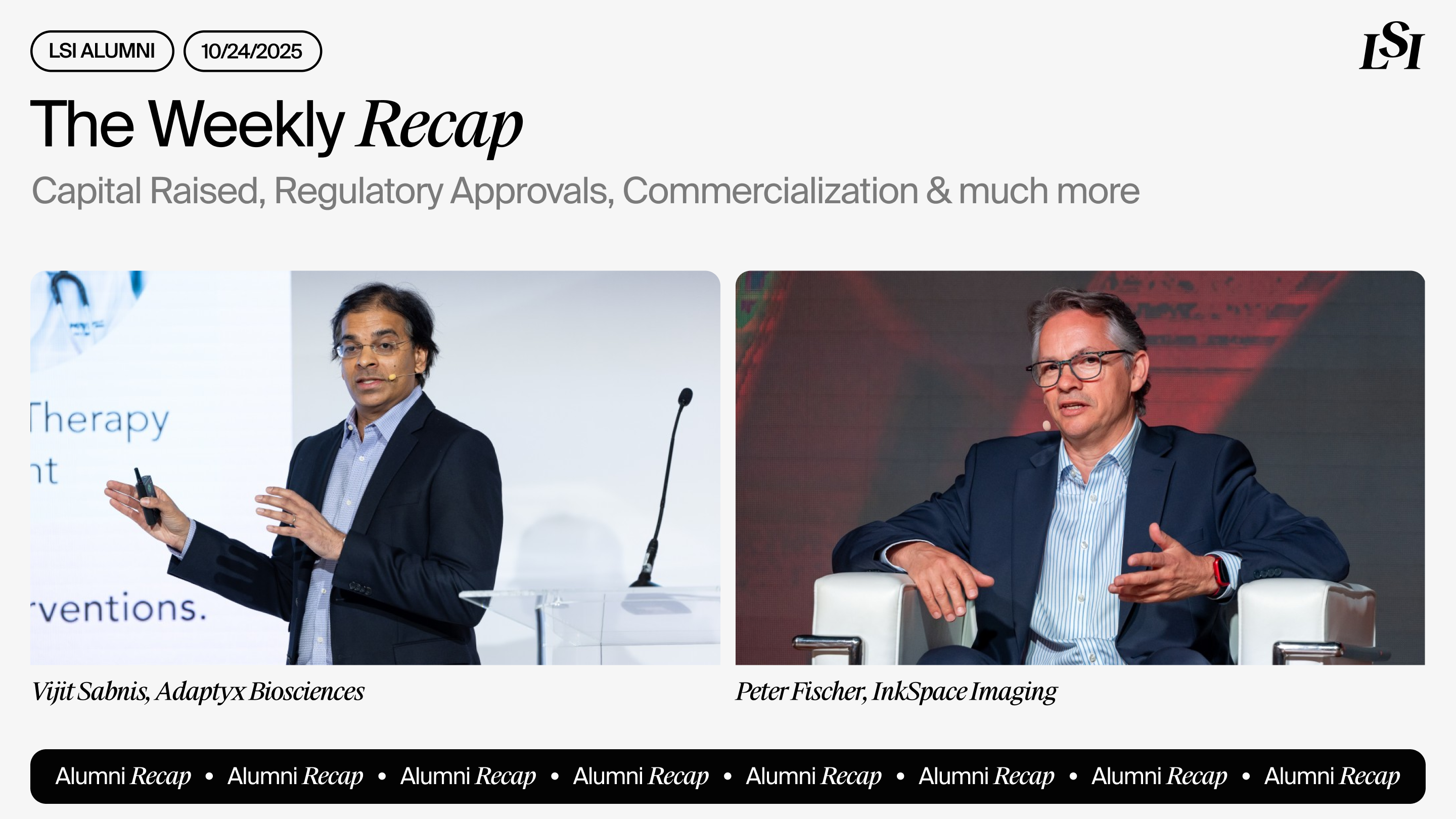LSI’s-Weekly-Recap-featuring-milestones-from-LSI-Alumni-companies-including-Adaptyx-Biosciences-and-InkSpace-Imaging