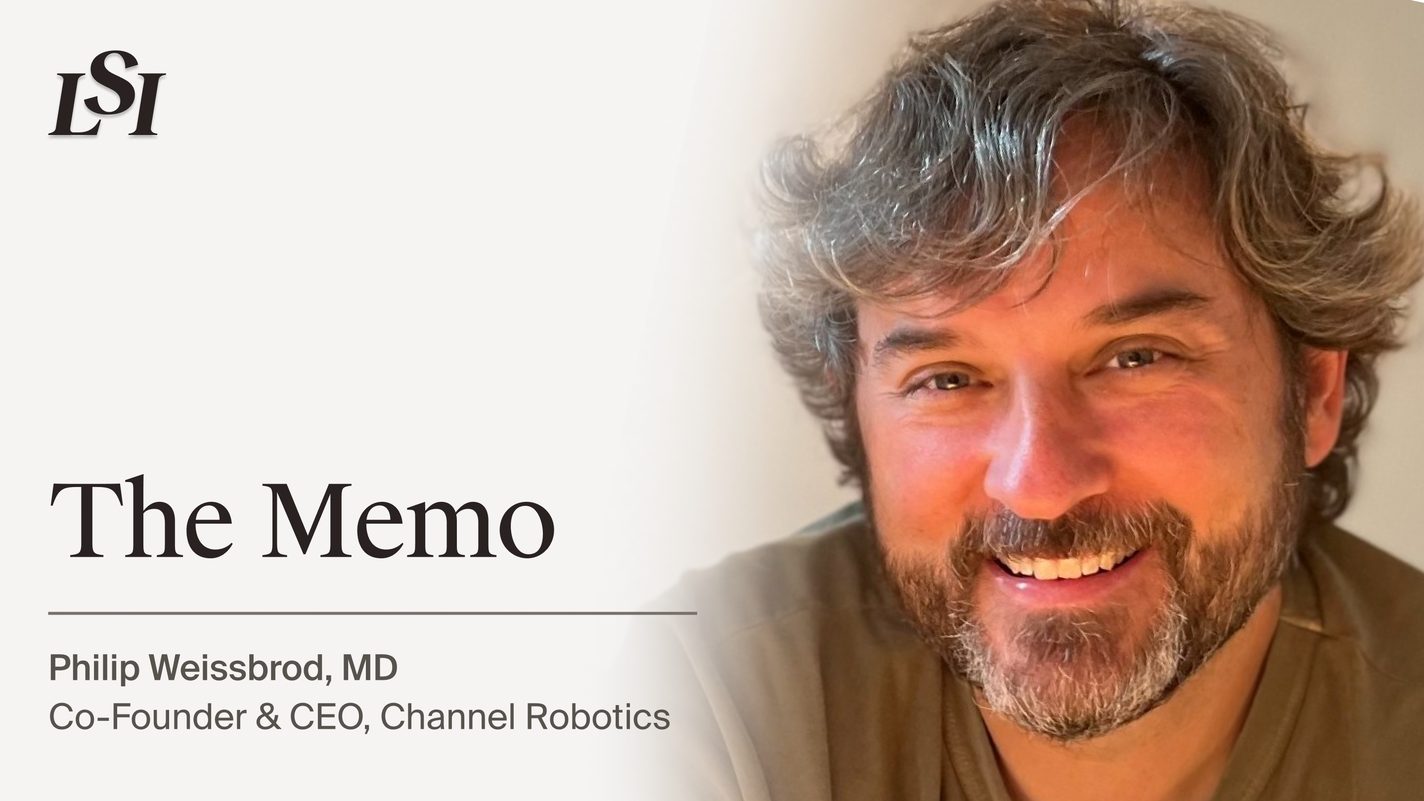 Philip Weissbrod, Co-Founder and CEO of Channel Robotics