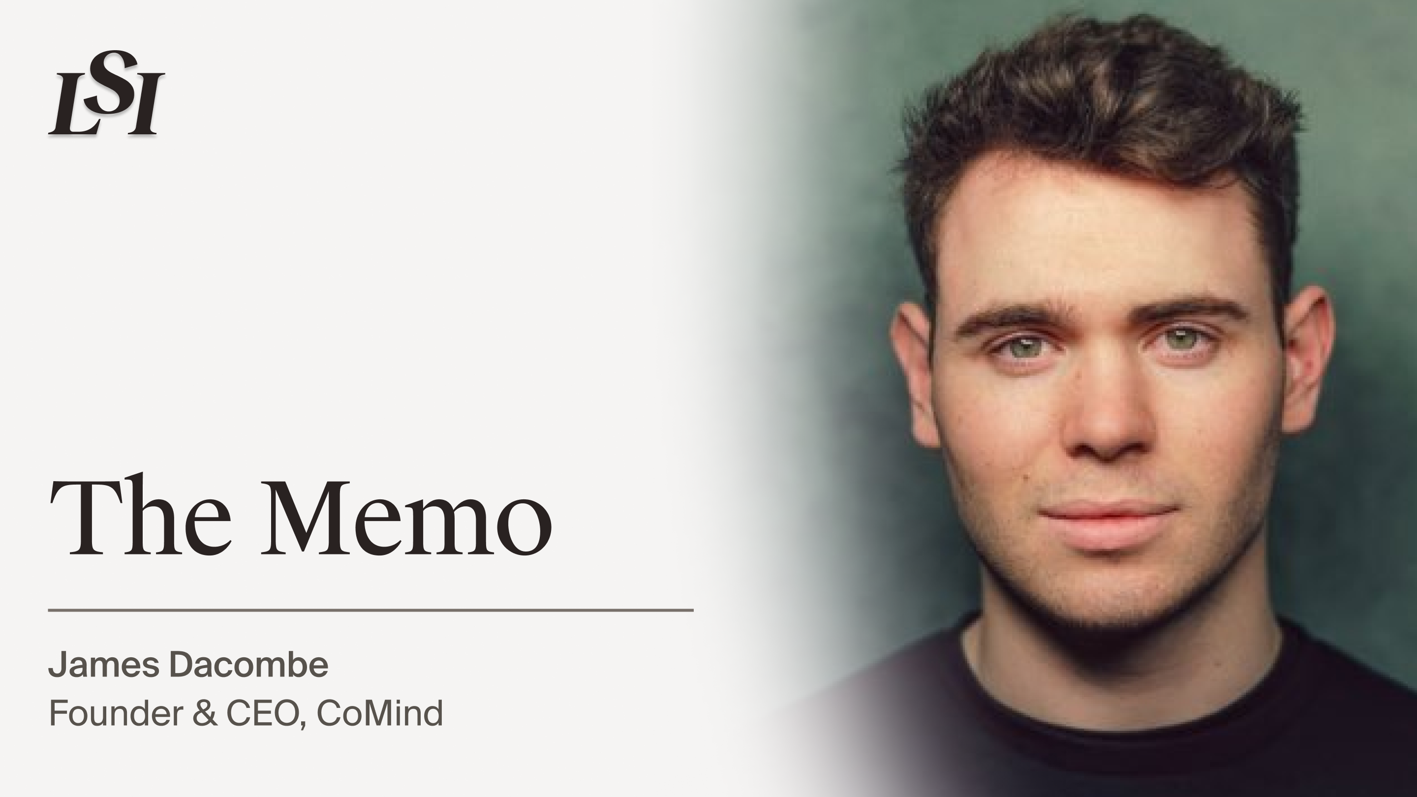 James Dacombe, Founder and CEO of CoMind