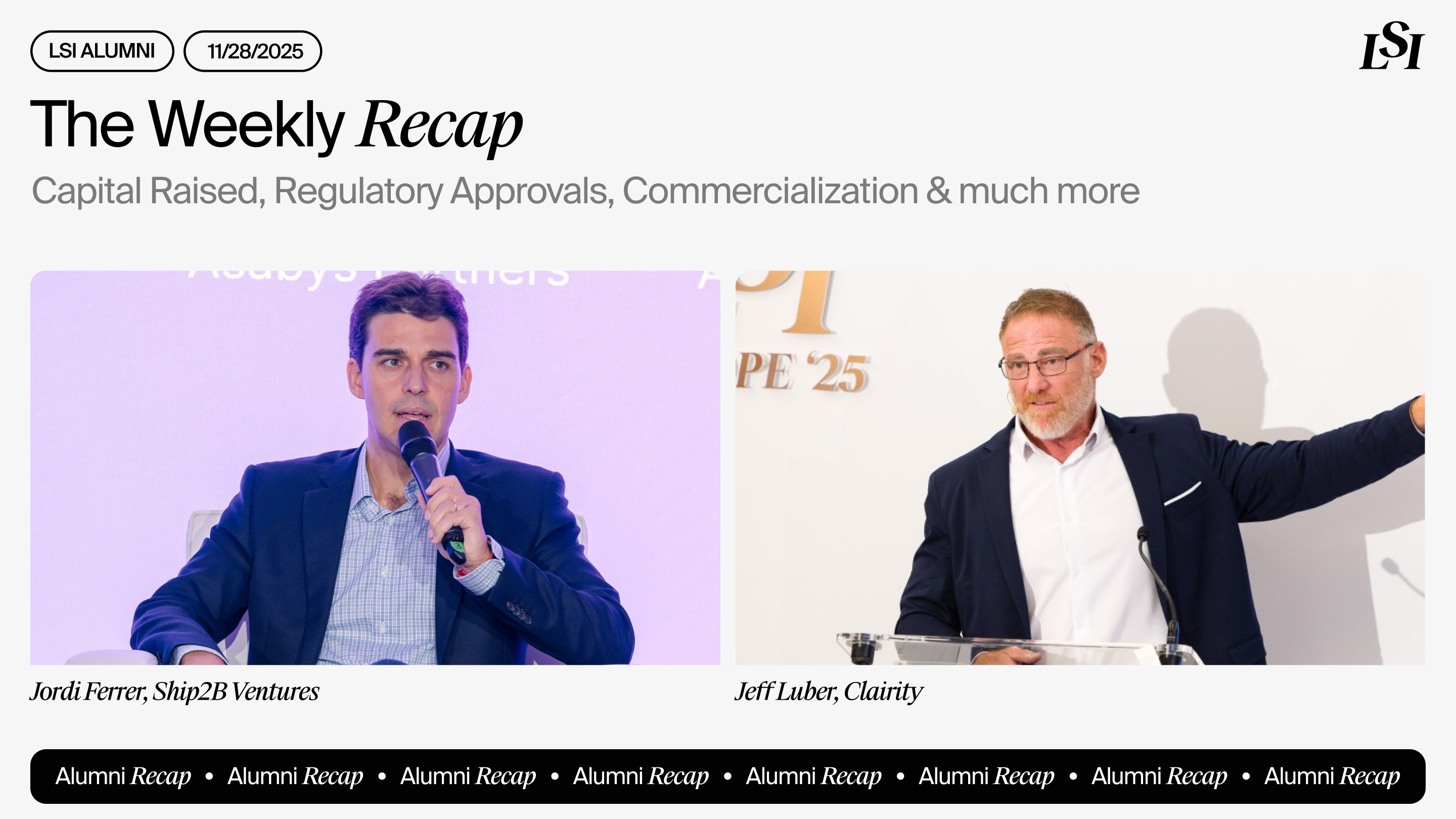LSI’s Weekly Recap featuring milestones from LSI Alumni companies, including Ship2B Ventures and Clairity