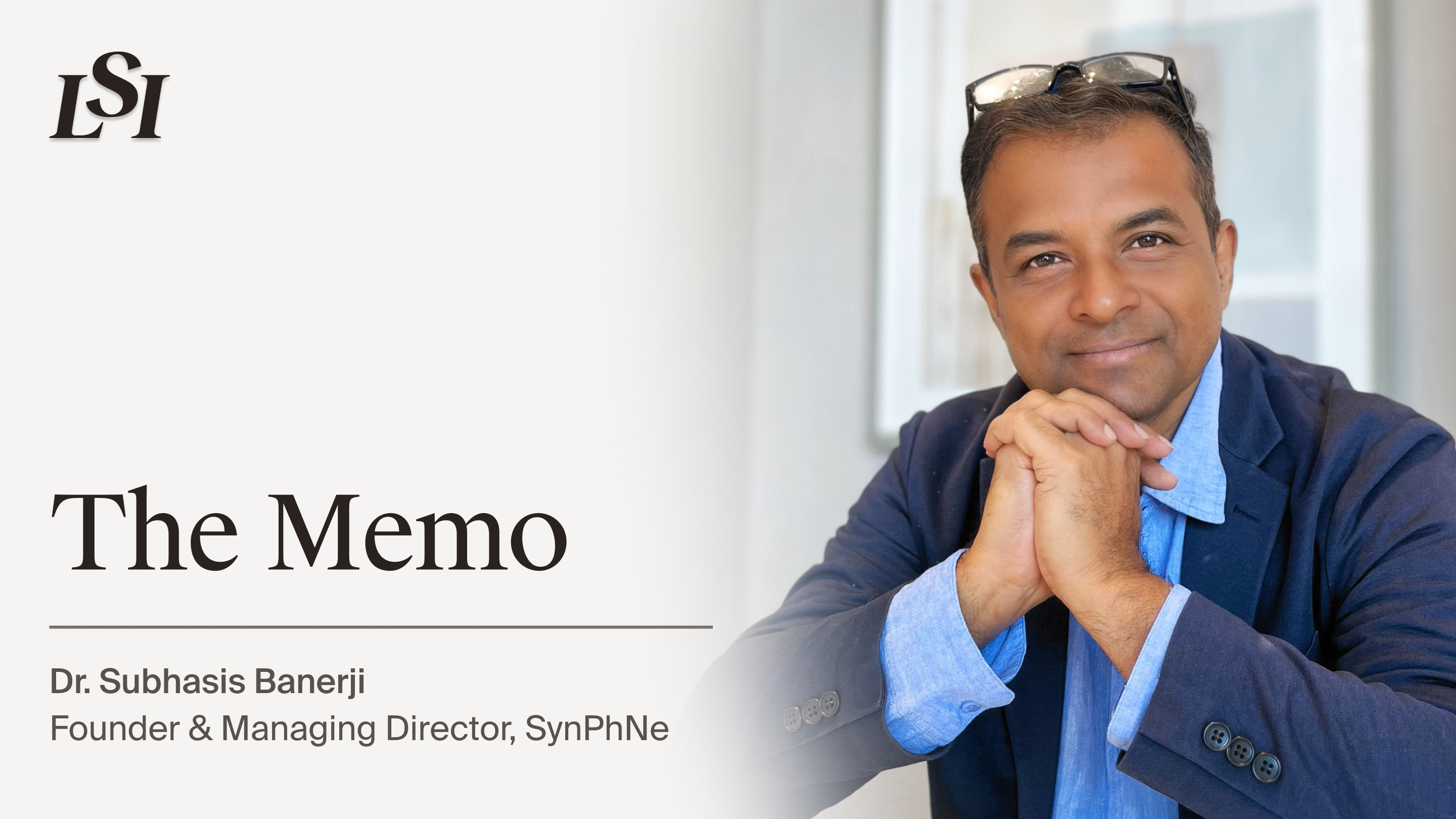 Dr. Subhasis Banerji, Founder and Managing Director of SynPhNe