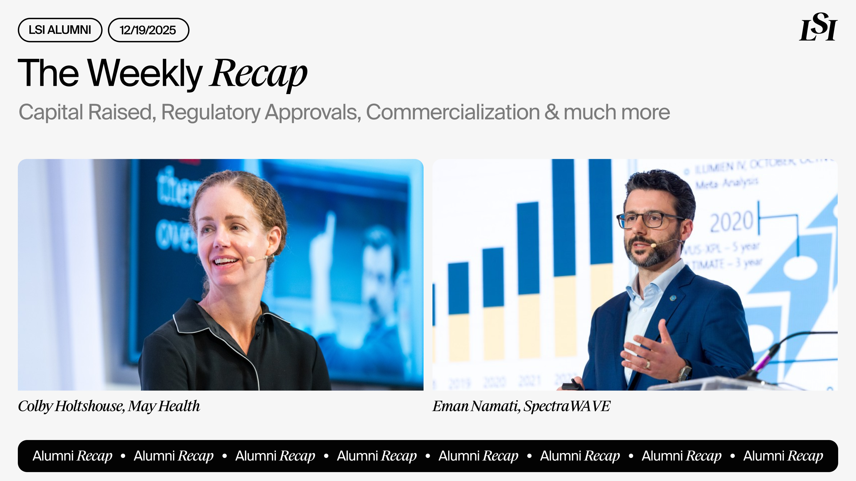LSI’s Weekly Recap featuring milestones from LSI Alumni companies, including May Health and SpectraWAVE