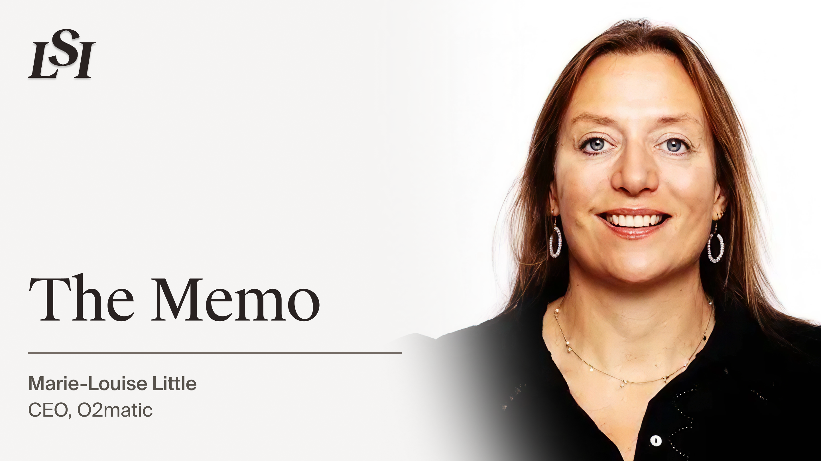 Marie-Louise Little, CEO of O2matic