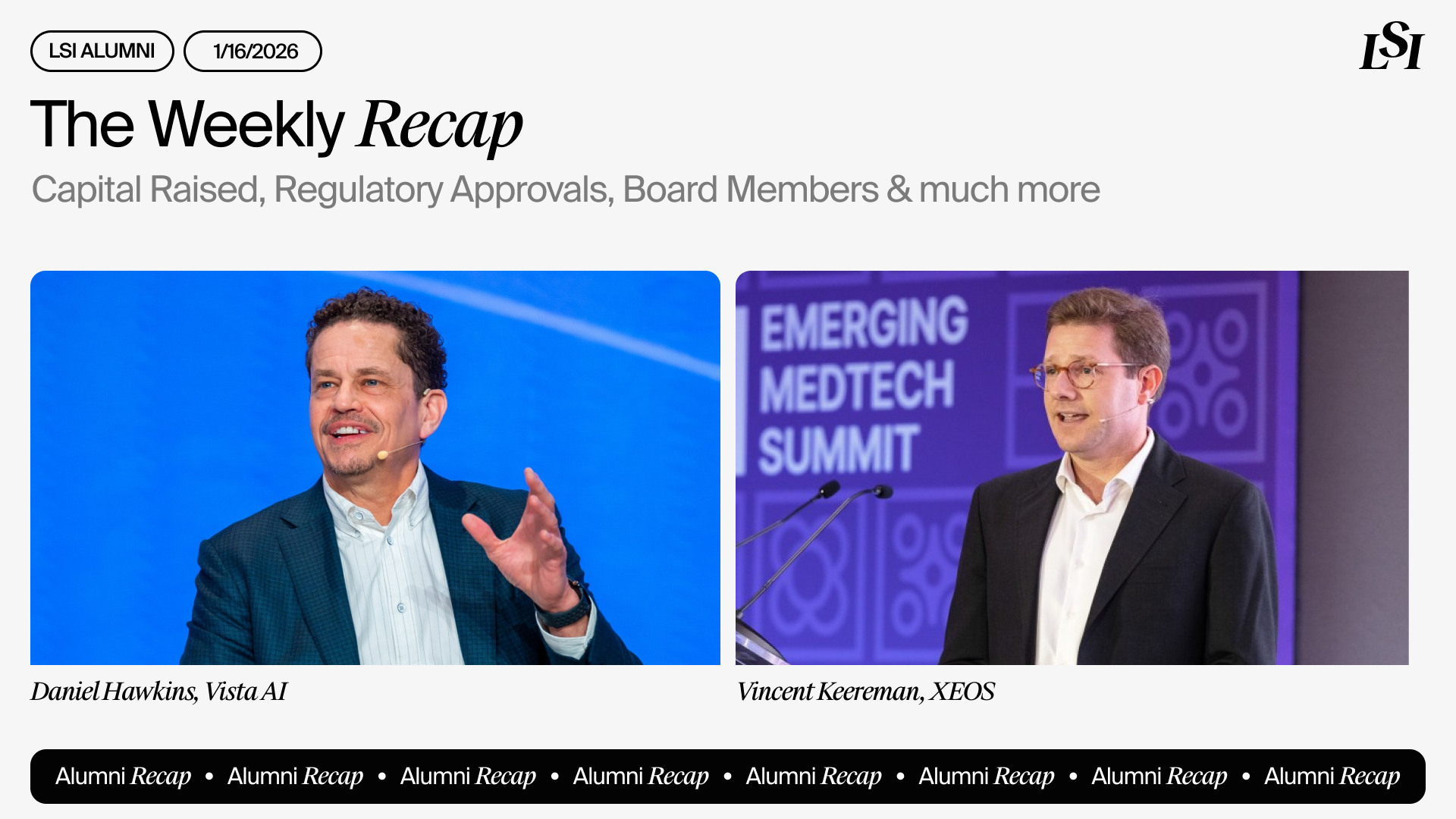 LSI’s Weekly Recap featuring milestones from LSI Alumni companies, including Vista AI and XEOS