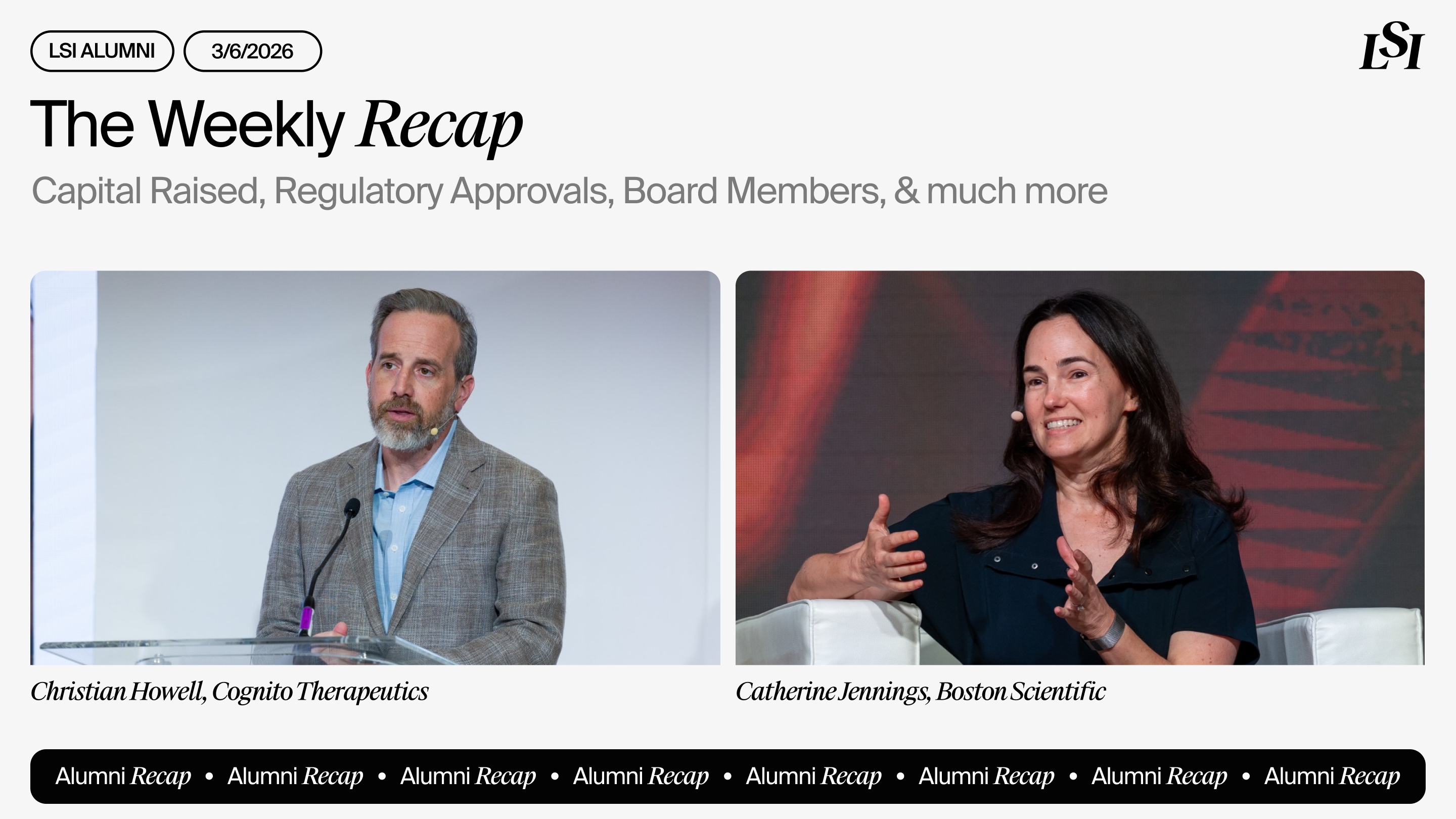 LSI’s Weekly Recap featuring milestones from LSI Alumni companies, including Cognito Therapeutics and Boston Scientific