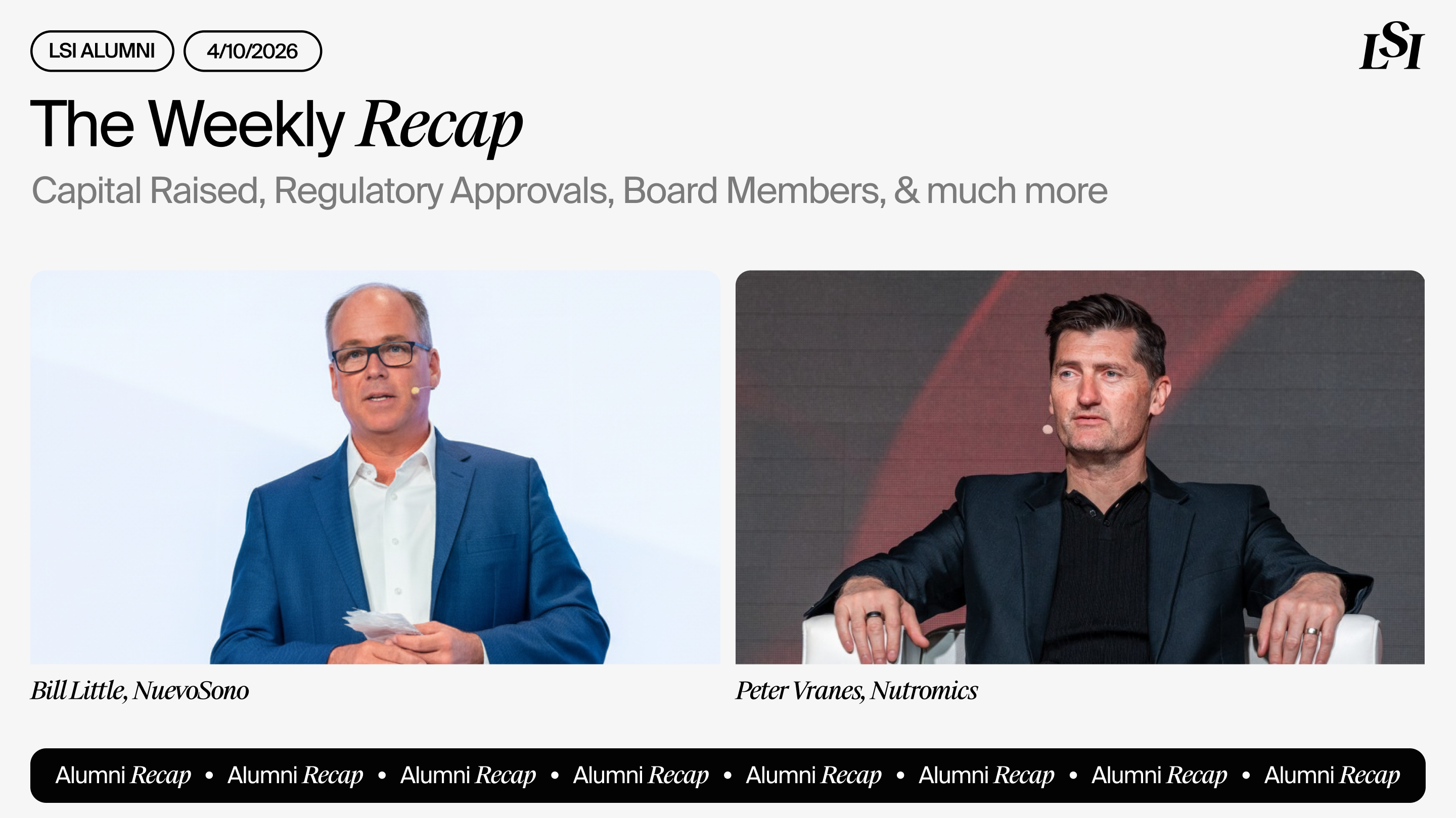 LSI’s Weekly Recap featuring milestones from LSI Alumni companies, including NuevoSono and Nutromics
