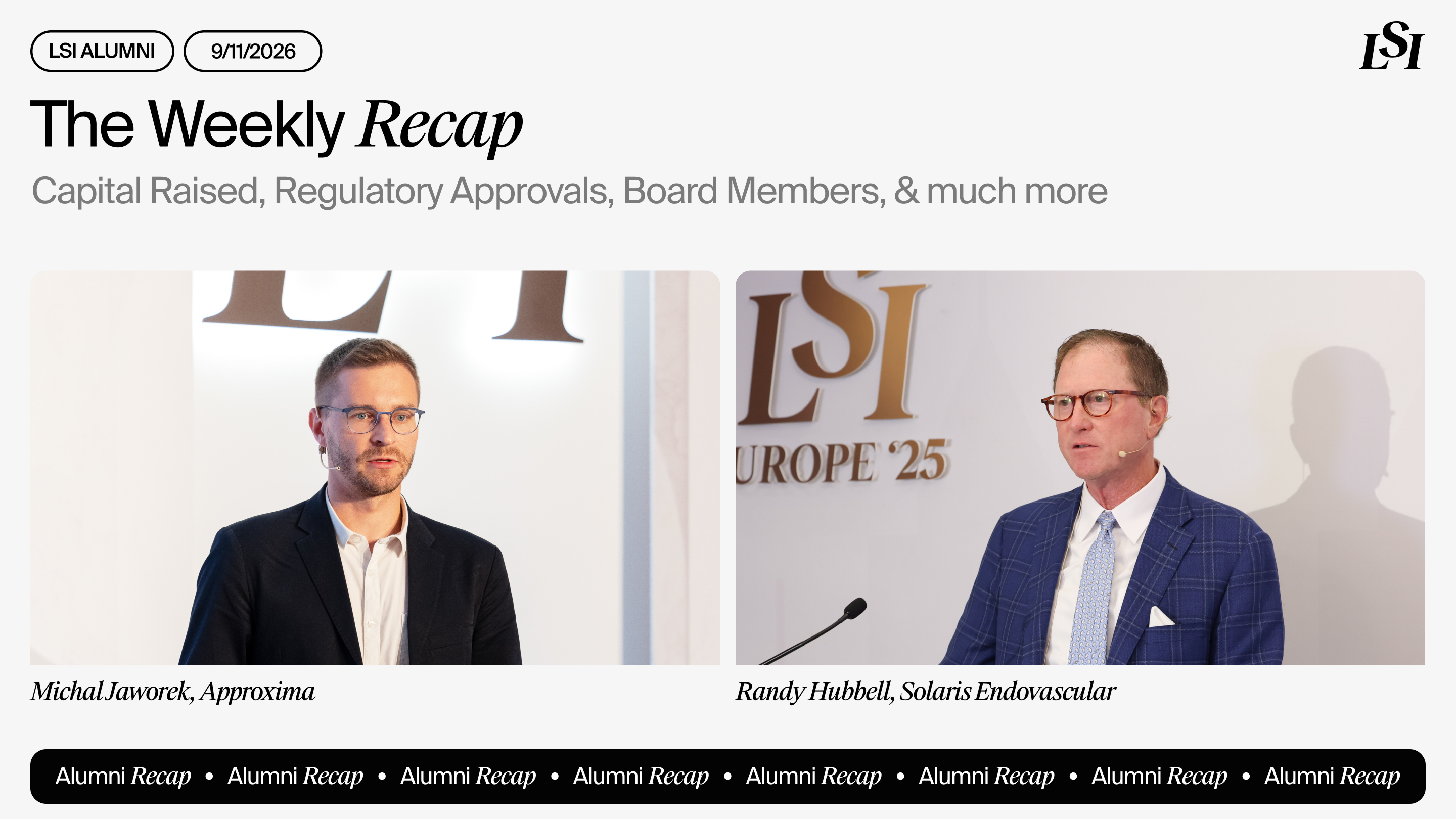LSI’s Weekly Recap featuring milestones from LSI Alumni companies, including Approxima and Solaris Endovascular