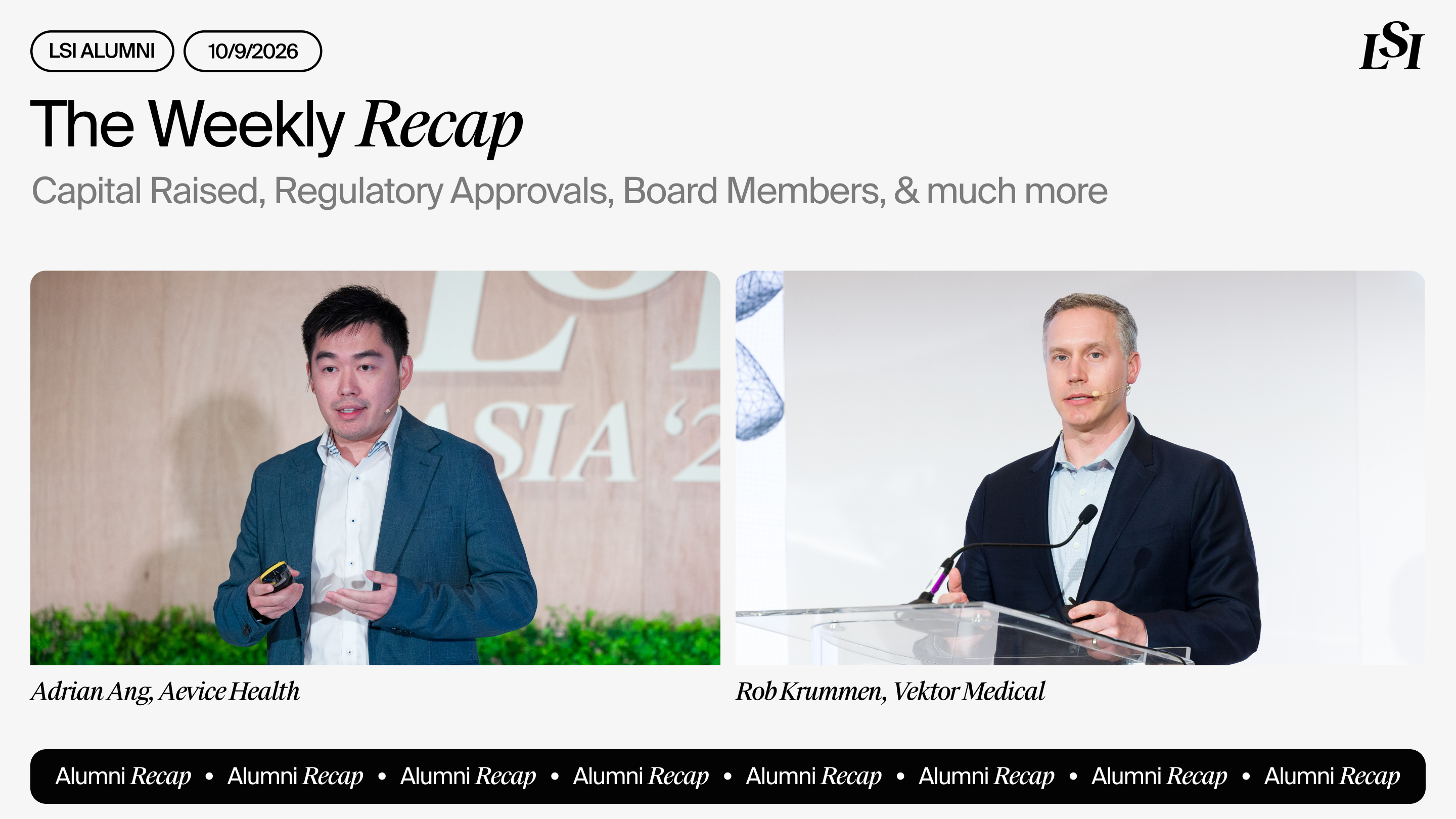 LSI’s Weekly Recap featuring milestones from LSI Alumni companies, including Aevice Health and Vektor Medical